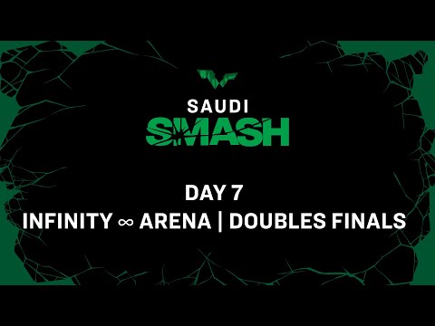 LIVE! | Infinity ∞ Arena | Day 7 | Saudi Smash 2024 | Doubles Finals