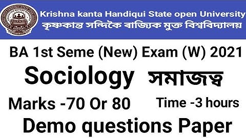 kkhsou Bachelor Degree 1 st sem Exam 22 ll Sociology Demo Questions Paper ll New ll Old Course