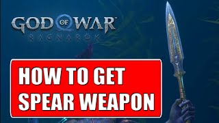 How to Get Spear Weapon | God of War Ragnarök - Draupnir Spear Location