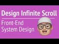 Front-End System Design - Design Infinite Scroll  | JSer - Front End Interview