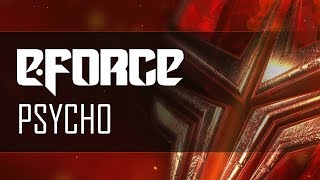 E-Force - Psycho