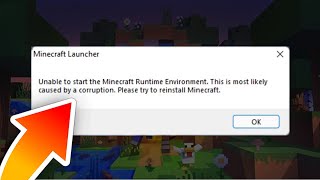 How to Fix Unable To Start the Minecraft Runtime Environment - Minecraft Launcher 2023