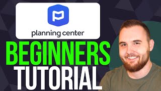 How To Use Planning Center (2025) Tutorial for Beginners