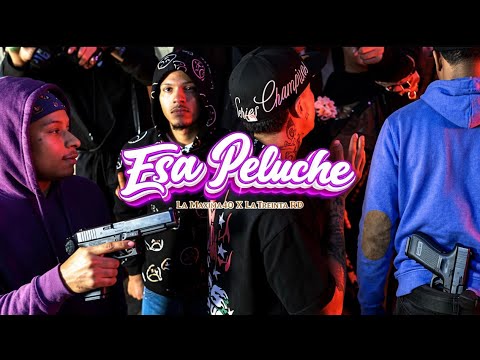 ESA PELUCHE - LA MAXIMA 40 ✘ LA TREINTA | VIDEO OFFICIAL