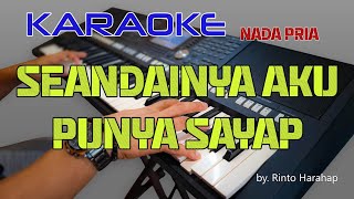 SEANDAINYA AKU PUNYA SAYAP, CIPT: RINTO HARAHAP, KARAOKE NADA PRIA.