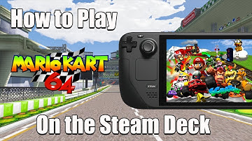 How to Play Mario Kart 64 on the Steam Deck