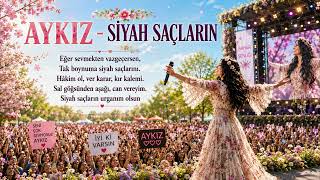 Siyah Saçların ( POP VERSİYON)