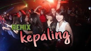 Dj  Breakbeat Kepaling Terbaru