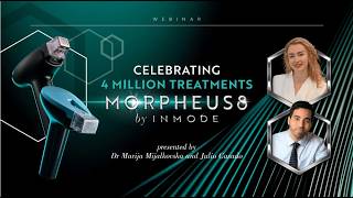 Morpheus8: Clinical Reality, Patient Conversations & Clinic Growth | 4 Million Treatments Webinar