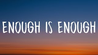 Post Malone - Enough Is Enough (Lyrics) Resimi