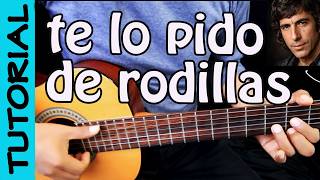 TE LO PIDO DE RODILLAS - Guitarra Tutorial - Los Iracundos