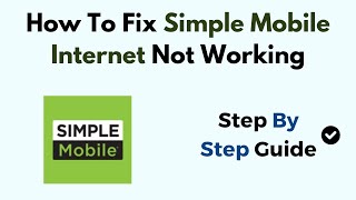 How To Fix Simple Mobile Internet Not Working screenshot 5
