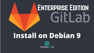 How To Install GitLab Enterprise Edition On Debian 9 Profile