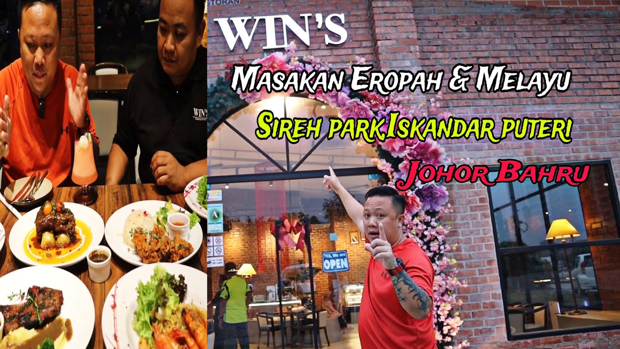FOOD REVIEW // Wins House Cafe Masakan Eropah & Melayu Di SIREH PARK,ISKANDAR PUTERI…//