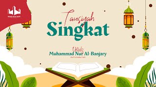 Makan Bukan Sekedar Kenyang - Ustadz Muhammad Nur Al-Banjary