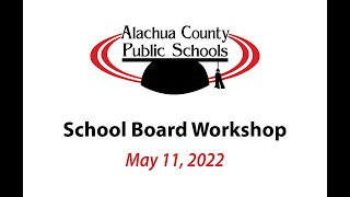 Board Workshop (May 11, 2022)