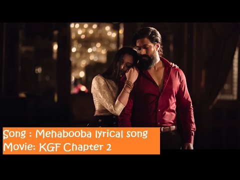 Mehabooba lyrical Song (Kannada) KGF Chapter 2 | RockingStar Yash | PrashanthNeel @AA_Thelyrics...