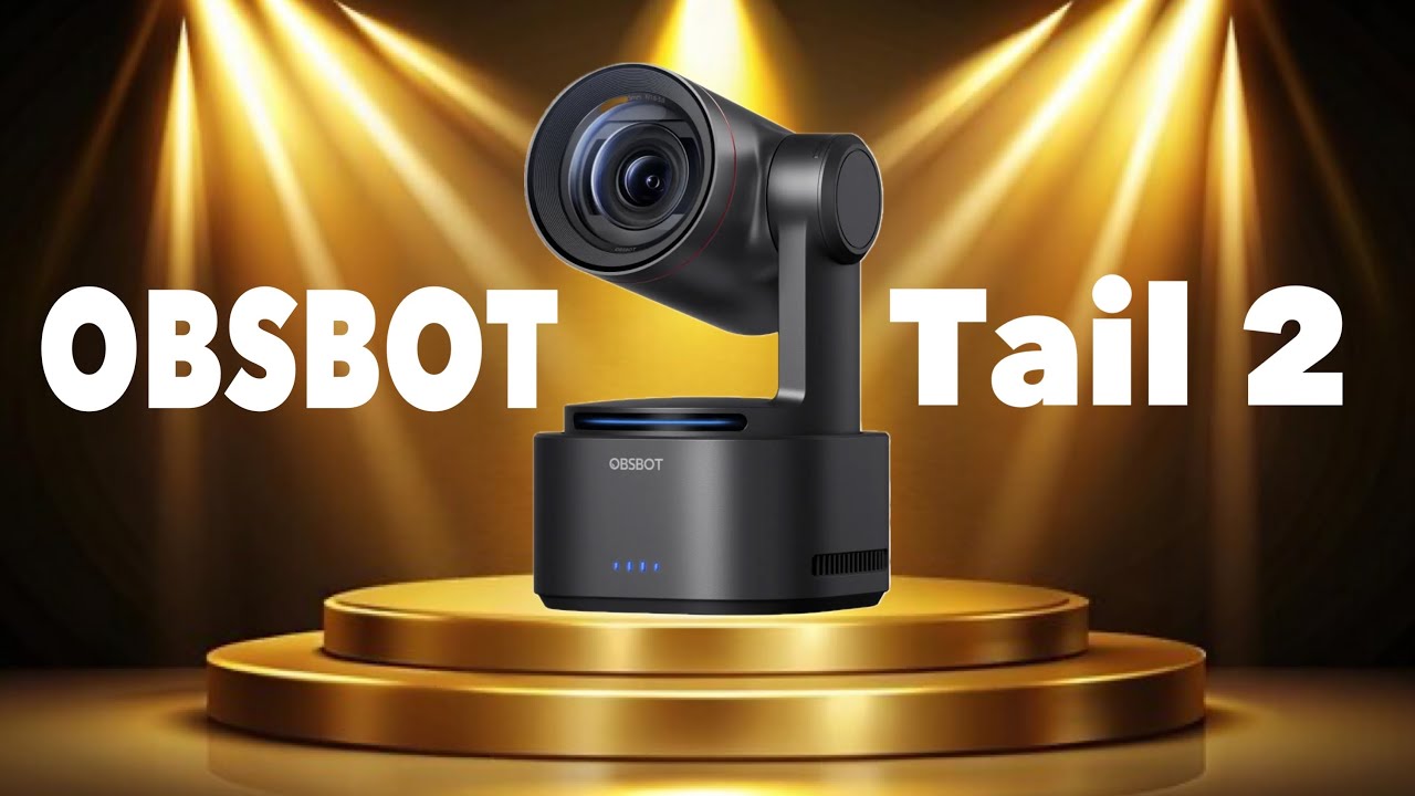 OBSBOT TAIL 2 4K AI POWERED WEBCAM - Preorder Now! First Look