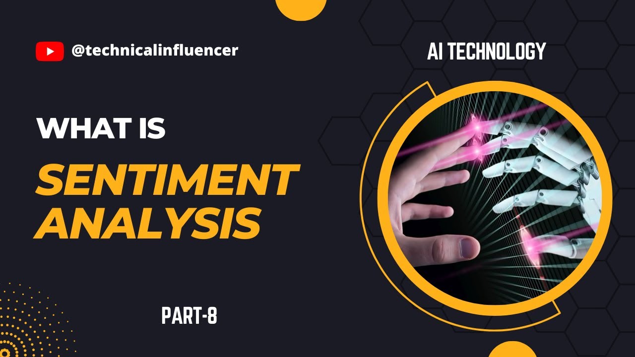 Sentiment Analysis - AI Technology Knowledge Base - 008