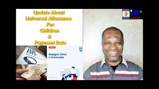 INPS Update About Universal Allowance For Children And Payment Date INPS Update About Universal Allowance For Children And Payment Date