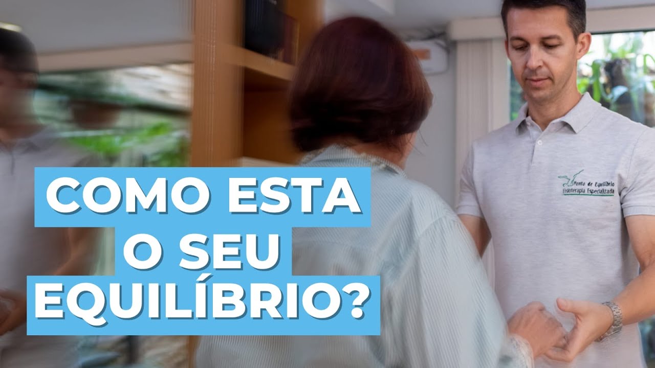 COMO MELHORAR A TONTURA E O DESEQUILÍBRIO NO CORPO