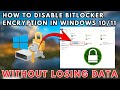 How to Disable BitLocker Encryption on Windows 10/11 Without Data Loss