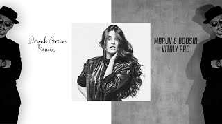 Maruv & Boosin - Drunk Groove (Vitaly Pro Remix)