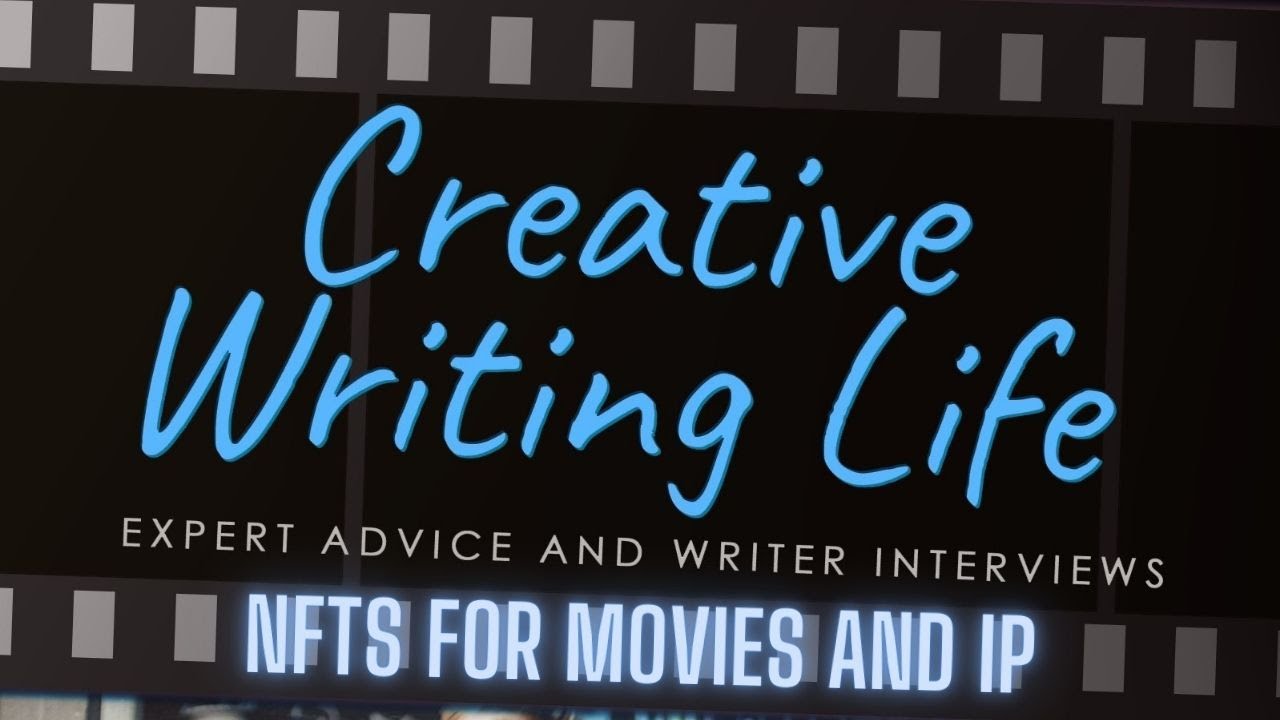 Ashley Scott Meyers on NFTs for Movies - Creative Writing Life Podcast
