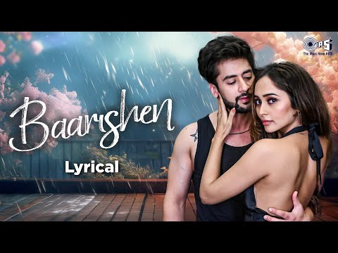 Baarishen - Lyrical | Paras Arora, Aakriti Singh | Ankit Tiwari, Saurabh Singh | Romantic Rain Song