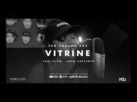 Thai Flow - Vitrine (FED Tracks #09)