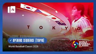 World Baseball Classic 2026 - Broadcast Opening Sequence Tokyo