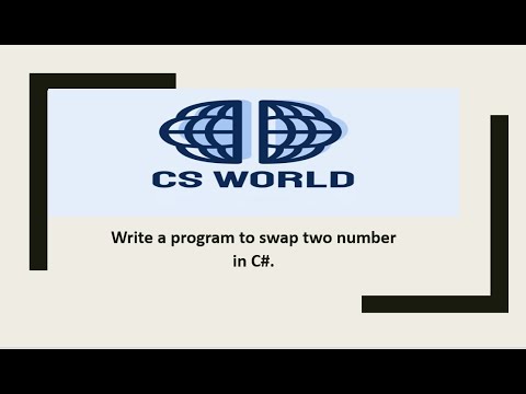 Swap Two Numbers Program in C# | Mastering Basic Operations||CS world