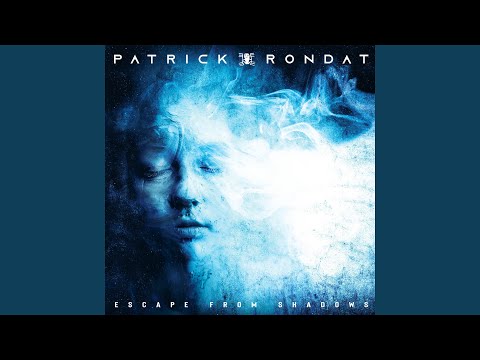 Patrick Rondat — Fear and guilt