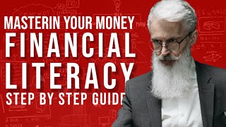 Mastering Money: A Comprehensive Beginner's Guide to Financial Literacy (DAILY DEVELOPMENT)