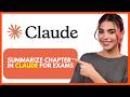 How to summarize a textbook chapter for exam in Claude