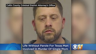 Life Without Parole For Texas Man Involved In Murder-For-Hire Shooting, Stabbing Of Single Mom