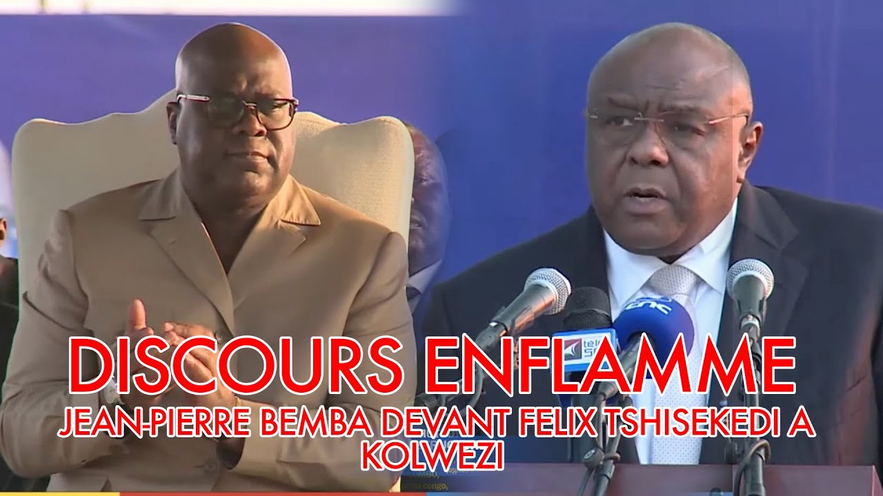 DISCOURS ENFLAMME DE JEAN-PIERRE BEMBA DEVANT PR FELIX TSHISEKEDI A KOLWEZI
