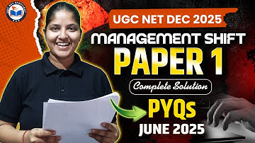 UGC NET Paper 1 Complete Solution PYQs June 2025 | Paper 1 PYQs with Answers | Management Shift
