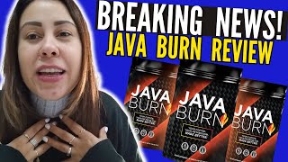 JAVA BURN - ((❌⛔BREAKING NEWS!!⛔❌)) - Java Burn Review - Java Burn Reviews - Java Burn Coffee