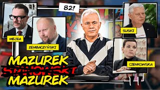 MAZUREK \u0026 STANOWSKI #82: GWIAZDA ZEMBACZYŃSKIEGO, DEBILE SUSKIEGO, ŚPIEWY MEJZY I KAPŁANKI TVP