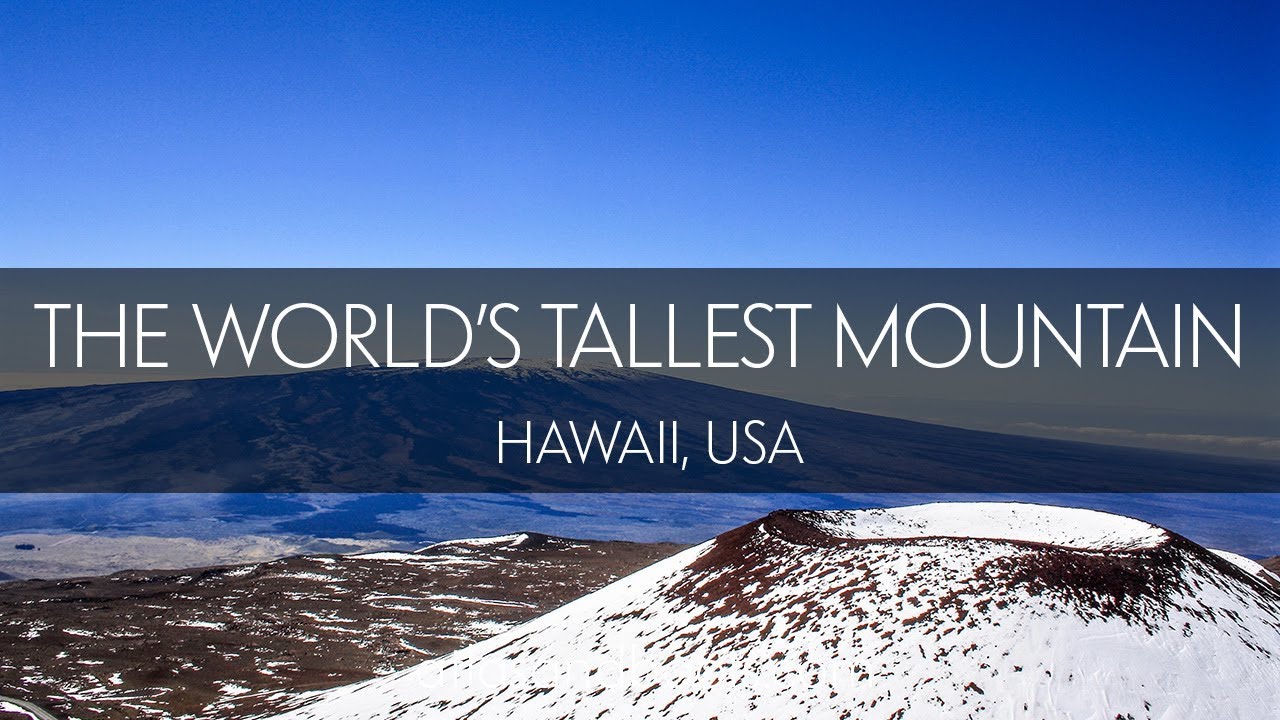 Mauna Kea: summiting the world's "tallest" mountain - YouTube