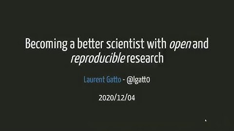 1 | Laurent Gatto |Becoming a better scientist with open and reproducible research