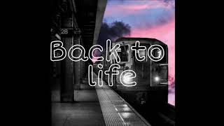 Back To Life By Mothermother Slowed
