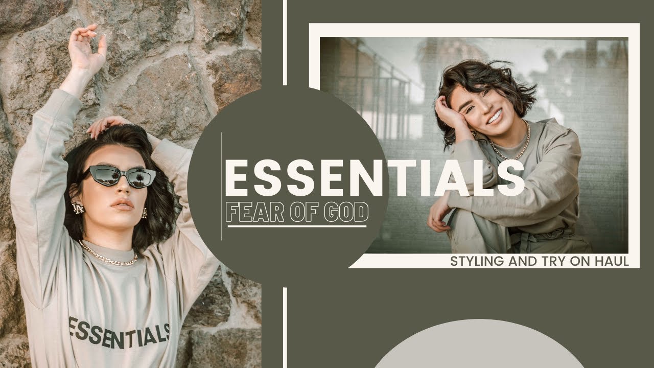 FEAR OF GOD | ESSENTIALS HAUL | STYLING TIPS FOR WOMEN