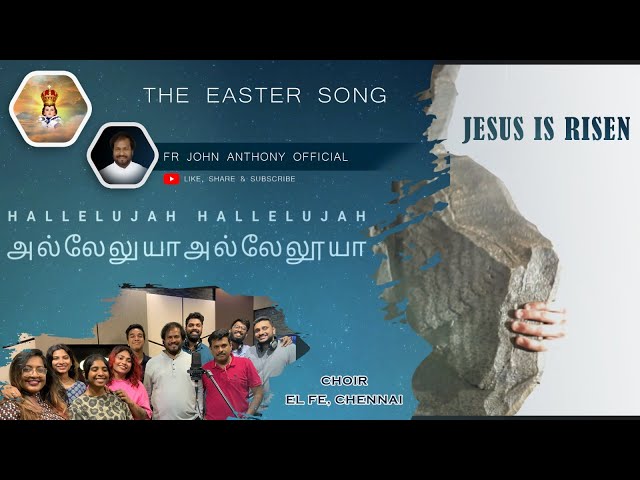 Hallelujah Hallelujah Official | Easter Song | Fr John Anthony | El Fe | class=