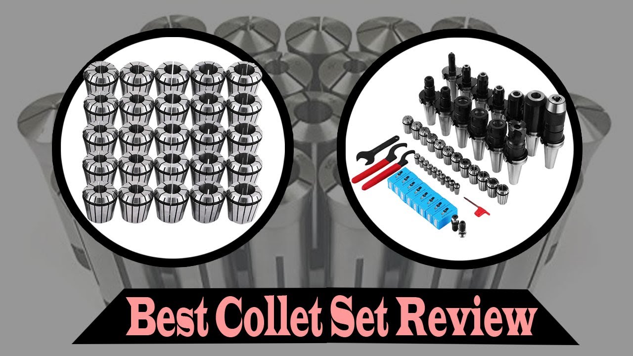 Top 5 Best Collet Set Review 2022