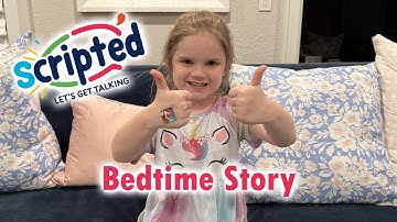 Bedtime Story!  / Gestalt Language Scripts for Kids