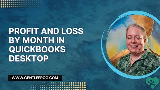 How to Run a Profit and Loss by Month Report in QuickBooks Desktop