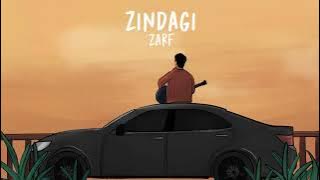 Zarf | Zindagi |  Lyrical Video