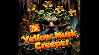 Yellow Musk Creeper, Dungeons and Dragons, BG3 lore
The Yellow Musk Creeper is a deadly carnivorous plant of the Forgotten Realms with important alchemical value. In Baldurs Gate 3, the petals can be turned into Musk Salts, a component of Superior Healing potions.
Become a Member:
https://m.youtube.com/user/AJPickett/
Become a Patreon Supporter:
https://www.patreon.com/TheMightyGluestick
Join the Discord community:
https://discordapp.com/invite/HP8wgrq
#ajpickett #fiendfolio #dndmonsters
aj pickett, the mighty gluestick, dungeons and dragons, roleplaying, tabletop, 5E, 5th edition, faerun, toril, forgotten realms, Eberron, pen and paper, Dungeons and dragons lore, monsters, magic, magic items, monster ecology, greyhawk, mystara, krynn, golarion, spelljammer, planescape, homebrew, live stream, Magic the Gathering, Wizards of the Coast, WotC, Ravnica, Ravenloft, Theros, Strixhaven, Fizban, Mordenkainen, Drizzt, cosmology, planescape, spelljammer, lore, stories, outer planes, elemental, artifact, toril, faerun, fantasy animal, beast, folklore, zakhara, kara tur, lands of fate, southern faerun, 5th edition, 5e24, D&D2024, fiend folio, faerzress, underdark, sea of fallen stars, vilhon reach, haeshkarr, waterdeep, luskan, baldurs gate, moonshae, cormyr, rashemen, border kingdoms, MtG, Dominaria, goblinoid, goblin, snow goblin, pathfinder, kobold press, free league, mork borg, shadowdark, BECMI, AD&D, Baldurs Gate 3, BG3 Yellow Musk Creeper, Dungeons and Dragons, BG3 lore